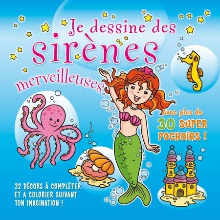 Je dessine des Sirènes / Librairie Féerique