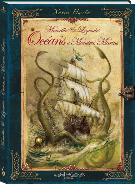 Merveilles et Légendes des Océans et monstres marins / Au Bord des Continents